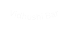 Vidhushi Bar